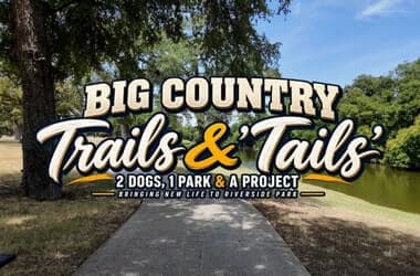 Big Country Trails & ‘Tails’: 2 dogs, 1 park & a project bringing new life to Riverside Park